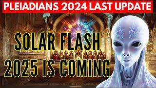 This Update Is Critical For All Starseeds: The Pleiadians 2024