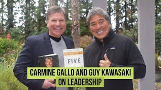 Carmine Gallo and Guy Kawasaki on Leadership