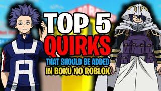 5 QUIRKS THAT SHOULD BE ADDED IN BOKU NO ROBLOX!