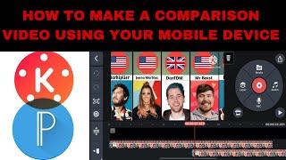 How To Make A Comparison Video Using Your Mobile Device : PixelLab/KineMaster #comparison #tutorial