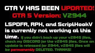 For LSPDFR Players | GTA V HAS UPDATED! | v2944 |