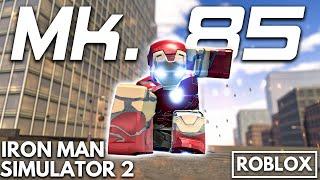 They Finally Added Mark 85 in Iron Man Simulator 2...