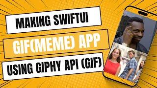 Building GIF App in SwiftUI with GIPHY API