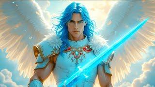 ARCHANGEL MICHAEL: LISTEN FOR 15 MINUTES, DESTROYING ALL DARK ENERGY AND EVIL, MANIFESTING IN YOUR..