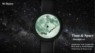 TIME&SPACE ( the zero gravity watch )  : ver.Moonlight II    //  designed by i3Lab.