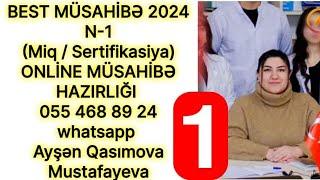 MÜSAHİBƏ 2024. SUALLAR + İZAHLI CAVABLAR N-1. ONLİNE MÜSAHİBƏ HAZIRLIĞI 055 468 89 24 Ayşən müəllim.