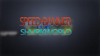 Speed-Banner (ShurikWorld) №2