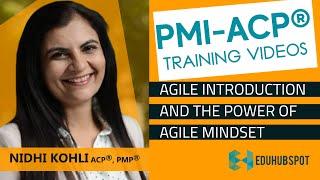 PMI ACP tutorial - PMI ACP - Agile Introduction and The Power of Agile Mindset (2024) - Video 4