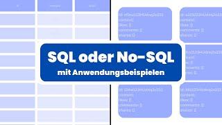 SQL vs. No-SQL | SQL No-SQL Unterschied | Wann solltest du was nutzen?