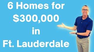 What $300K gets you in Ft. Lauderdale. Homes For Sale in Ft. Lauderdale. Homes For Sale in Florida.