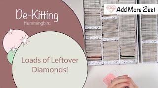 De-Kitting My Hummingbird Diamond Painting | Add More Zest