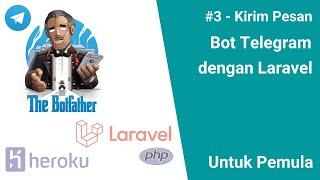 Kirim pesan dengan Bot Telegram - Laravel Lumen