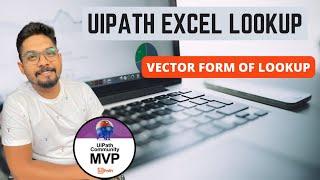 UiPath Excel Lookup | How to Use UiPath Excel Lookup Activity