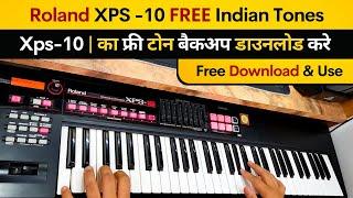 Free Indian Tones | Roland XPS-10 Free Tone Backup | Download & Use