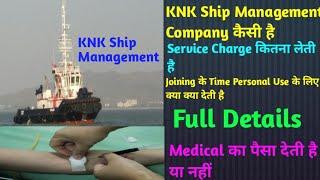 How is KNK Shipping Management Company ||