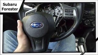 Снимаем подушку безопасности Subaru Forester