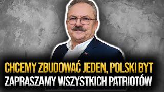 Możemy zbudować silną Polskę! "Polska ma być Polską"