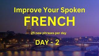 FRENCH PHRASES EVERYDAY - Day 2 - Rapid French