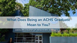 What Does Graduating from ACHS Mean to You?