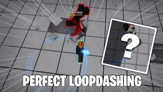 How To Do PERFECT Loop Dash Tech | The Strongest Battlegrounds