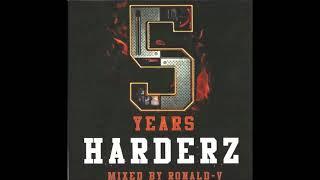 5 Years Harderz (Album Complet)