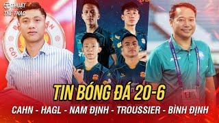 Football 20-6 | Nam Dinh plays big, CAHN Club makes a surprising move, HAGL may say goodbye to 4 ...
