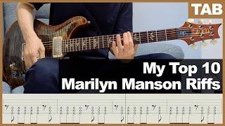 My Top 10 Marilyn Manson Guitar Riffs | Guitar Tab Tutorial