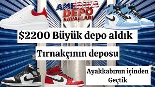 $2200 büyük depo aldık / ayakkabının içinden geçtik