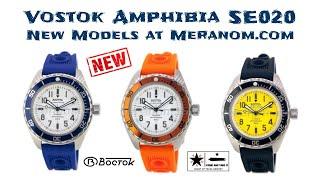 Seven Fresh New Vostok 020 Models - Available now at Meranom.com