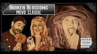 Classic Movie Review: Broken Blossoms (1919)