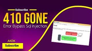 410 Gone Error Bypass Sql Injection