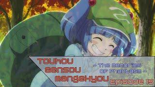 Touhou Gensou Mangekyou ~ The Memories of Phantasm ~ OVA Episode 15 1080P HD BDRip Eng Sub