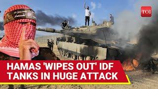 Hamas' Daring Operation Against IDF; Fighters 'Intercept & Blow Up' Israeli Tanks With Explosives