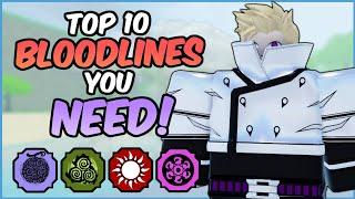 Top 10 Bloodlines You NEED To Get in Shindo Life! | Shindo Life Bloodline Tier List