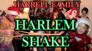 Harrell Family Harlem Shake!