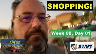 Going shopping and preparing for Week 02! || Swift Academy || KILR Awesome Trucking w02a