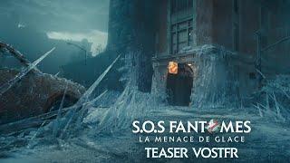 S.O.S. Fantômes : La Menace de Glace - Bande-annonce VOSTFR