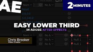 Easy Lower Third in Adobe After Effects (2 Minute Tutorial)