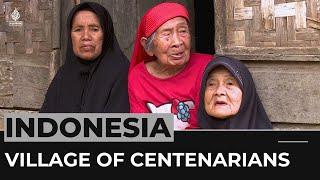 Indonesia's Miduana village is home to dozens over the age of 100