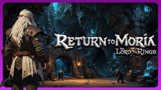 The Mines of Moria Are MASSIVE! | Lord of the Rings Return To Moria | Gameplay | 04