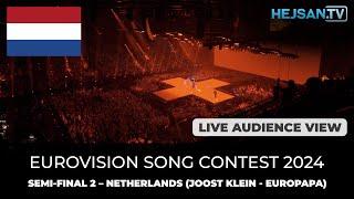 Eurovision 2024 - Semi-Final 2 Live Show:  Netherlands, Joost Klein - Europapa (Audience view)