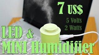 5Volt 2 watt Mini Humidifier with light, a short review (Detail with Power consumption test)