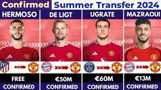   MANCHESTER UNITED ALL CONFIRMED TRANSFER SUMMER 2024,  ,Ugrate  , Hermoso  , De Ligt Mazraoui