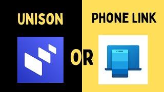 Intel Unison Vs  Microsoft Phone Link. Which One You Should Use?