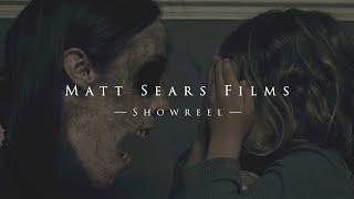 Matt Sears Films // Showreel