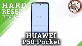 How to Hard Reset HUAWEI P50 Pocket via Recovery Mode – Hard Reset Operation