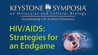 Virtual Keystone Symposia - HIV/AIDS: Strategies for an Endgame