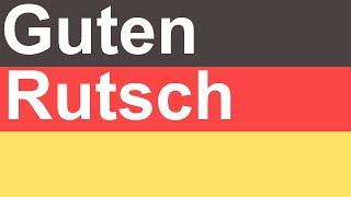 Guten Rutsch! Great German Words #52