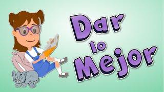 DAR LO MEJOR