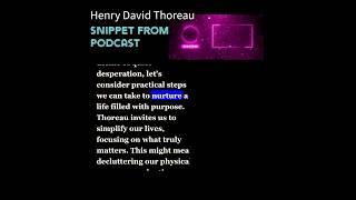 Henry David Thoreau podcast snippet #philosophy #thoreau #motivationalquotes #motivation #ideas